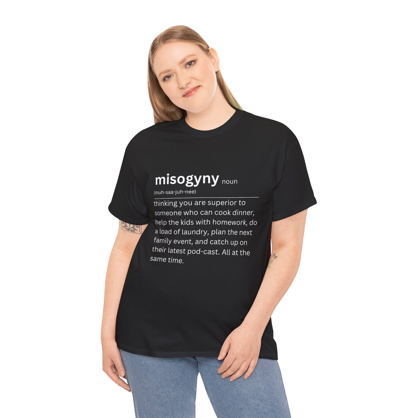 Misogyny T-shirt