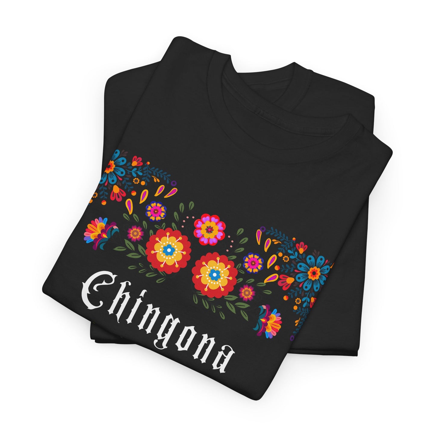 Chingona T-shirt