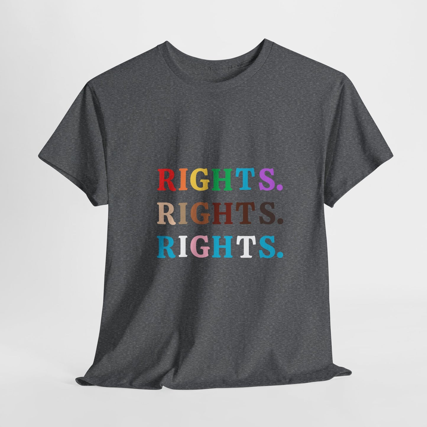 Rights, Rights, Rights T-shirt