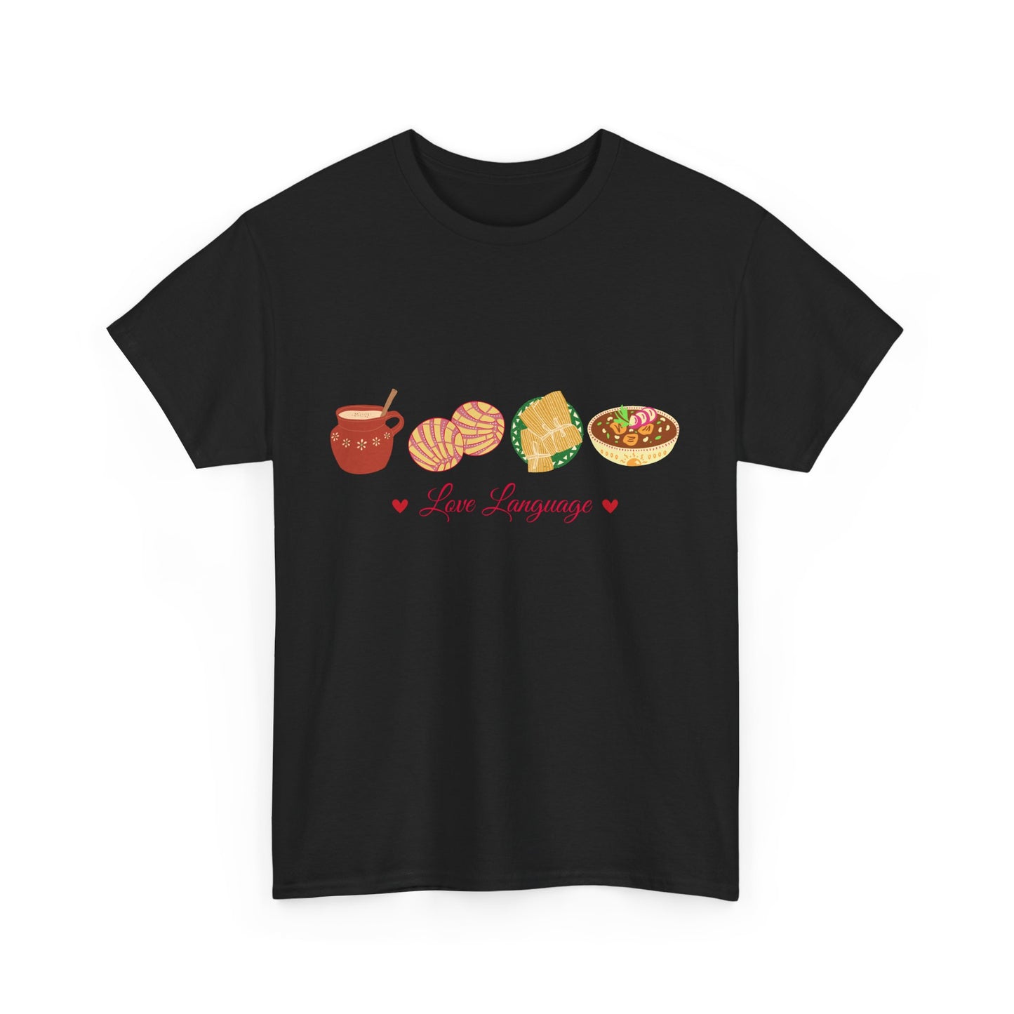 Mexican Food Love Language T-shirt