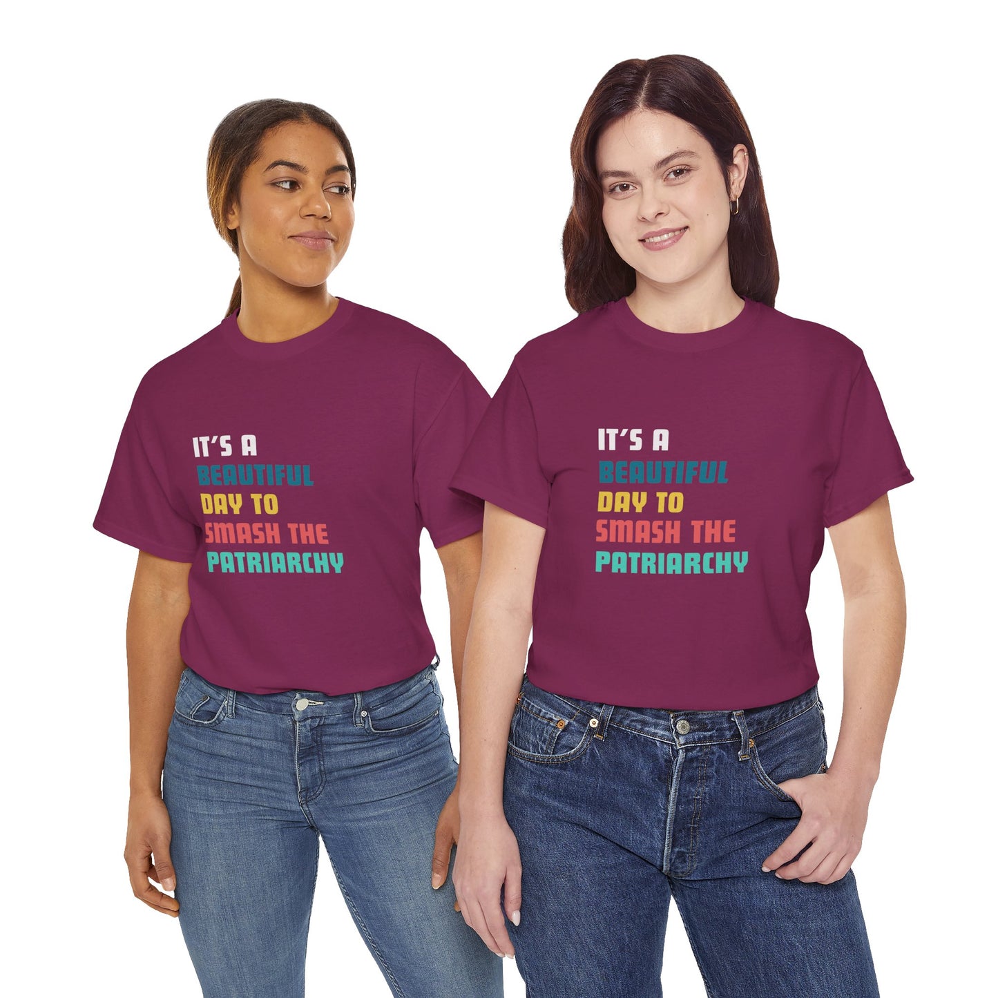 IT'S A PERFECT DAY TO SMASH THE PATRIARCHY T-shirt