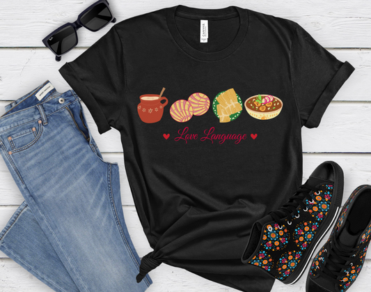 Mexican Food Love Language T-shirt