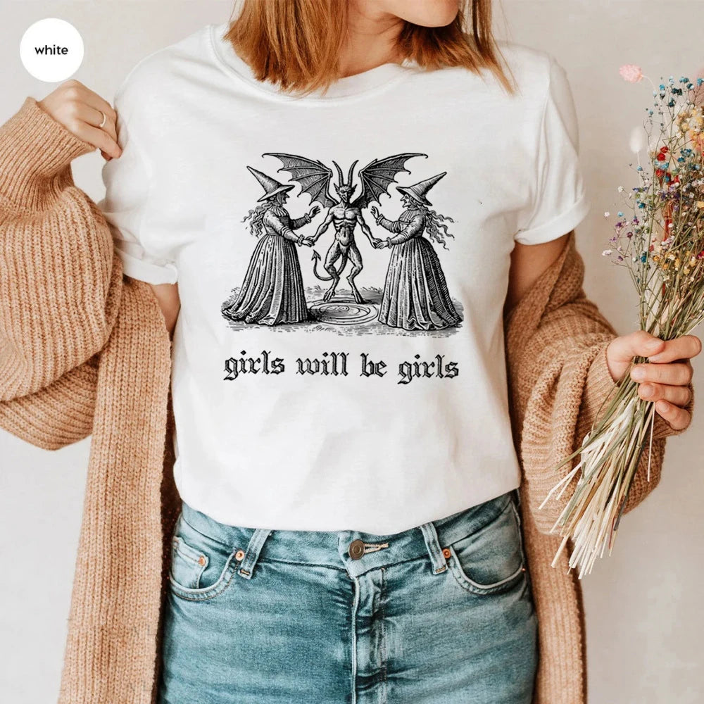 Girls Will Be Girls Vintage T-shirt